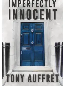 Imperfectly Innocent, Paperback/Tony Auffret