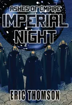 Imperial Night, Hardcover/Eric Thomson