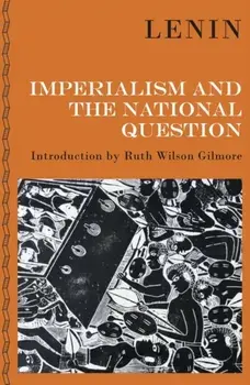 Imperialism and the National Question, Paperback/V I Lenin