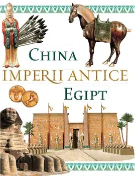 Imperii antice. China. Egipt/***