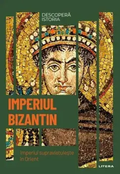 Imperiul Bizantin. Imperiul supravietuieste in Orient/***