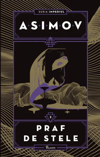 Imperiul II. Praf de stele - Isaac Asimov