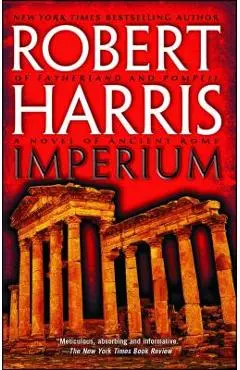 Imperium: A Novel of Ancient Rome - Robert Harris