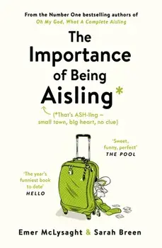 Importance of Being Aisling, Paperback/Sarah Breen