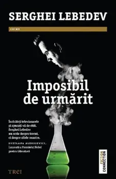 Imposibil de urmarit/Serghei Lebedev