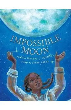 Impossible Moon - Breanna J. Mcdaniel