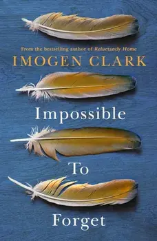 Impossible to Forget, Paperback/Imogen Clark