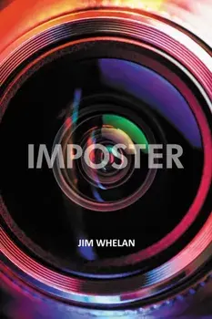 Imposter. An Autobiography, Paperback/Jim Whelan