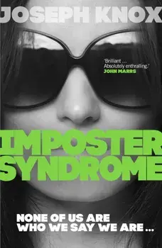 Imposter Syndrome, Hardback/Joseph Knox