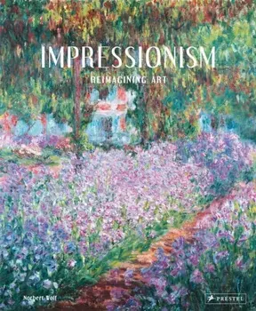 Impressionism, Hardback/Norbert Wolf