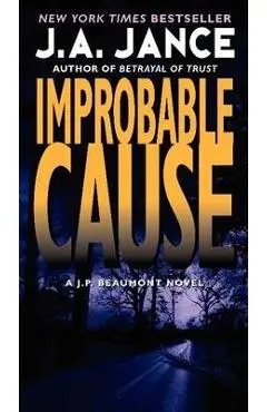Improbable Cause - J. A. Jance