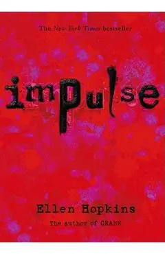 Impulse - Ellen Hopkins