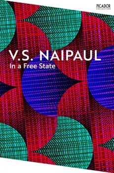 In a Free State, Paperback/V.S. Naipaul