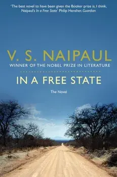 In a Free State, Paperback/V. S. Naipaul