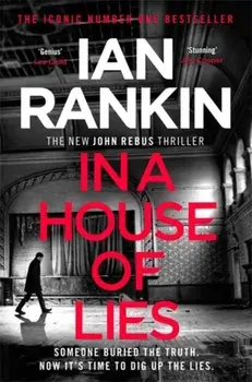 In a House of Lies. The Brand New Rebus Thriller - the No.1 Bestseller, Paperback/Ian Rankin