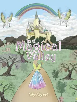 In a Magical Valley, Paperback/Toby Rogers