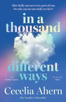 In a Thousand Different Ways, Paperback/Cecelia Ahern