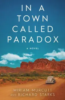 In a Town Called Paradox, Paperback/Miriam Murcutt