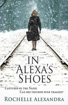 In Alexa's Shoes - Rochelle Alexandra