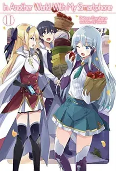 In Another World With My Smartphone. Volume 11, Paperback/Patora Fuyuhara