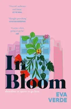 In Bloom, Hardback/Eva Verde