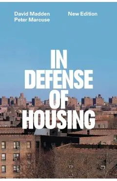 In Defense of Housing - Peter|madden Marcuse