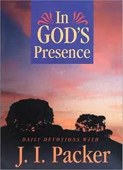 In God's Presence/J. I. Packer
