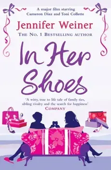 In Her Shoes, Paperback/Jennifer Weiner
