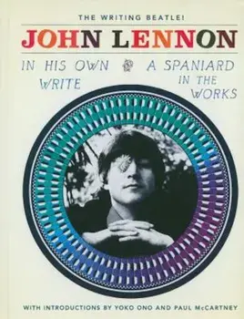 In His Own Write and a Spaniard in the Works, Hardcover/John Lennon