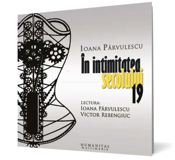 În intimitatea secolului 19 (audiobook)