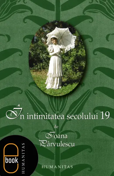 În intimitatea secolului 19 (epub)
