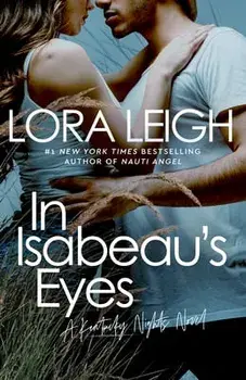 In Isabeau's Eyes, Paperback/Lora Leigh