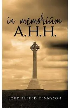 In Memoriam A.H.H. - Lord Alfred Tennyson