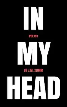 In My Head, Paperback/J. M. Storm
