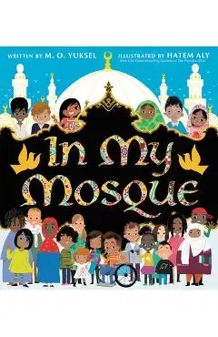 In My Mosque - M. O. Yuksel