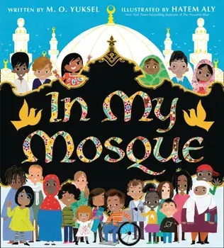 In My Mosque, Paperback/M. O. Yuksel