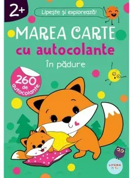 In padure. Marea carte cu autocolante/***