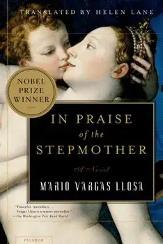 In Praise of the Stepmother, Paperback/Mario Vargas Llosa