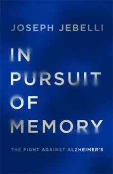 In Pursuit of Memory, Hardcover/Joseph Jebelli