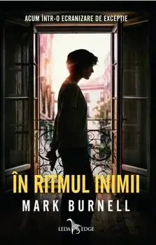 In ritmul inimii/Mark Burnell