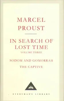 In Search Of Lost Time Volume 3, Hardback/Marcel Proust