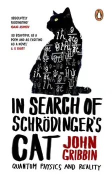 In Search Of Schrodinger's Cat. Updated Edition, Paperback/John Gribbin