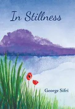 In Stillness, Hardcover/George Sifri
