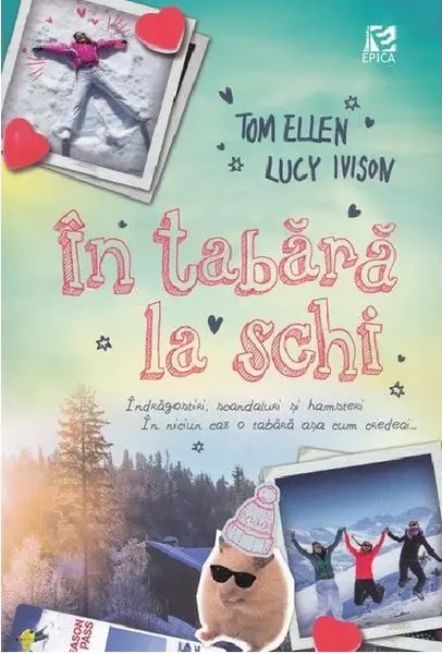 In tabara la schi | Lucy Ivison, Tom Ellen