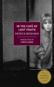 In the Cafe of Lost Youth, Paperback/Patrick Modiano