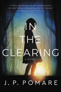 In the Clearing, Paperback/Jp Pomare