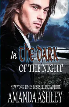 In the Dark of the Night, Paperback/Amanda Ashley