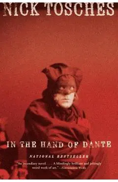In the Hand of Dante - Nick Tosches