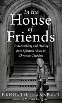 In the House of Friends, Hardcover/Kenneth J. Garrett