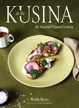 In the Kusina. My Seasonal Filipino Cooking, Hardback/Woldy Reyes
